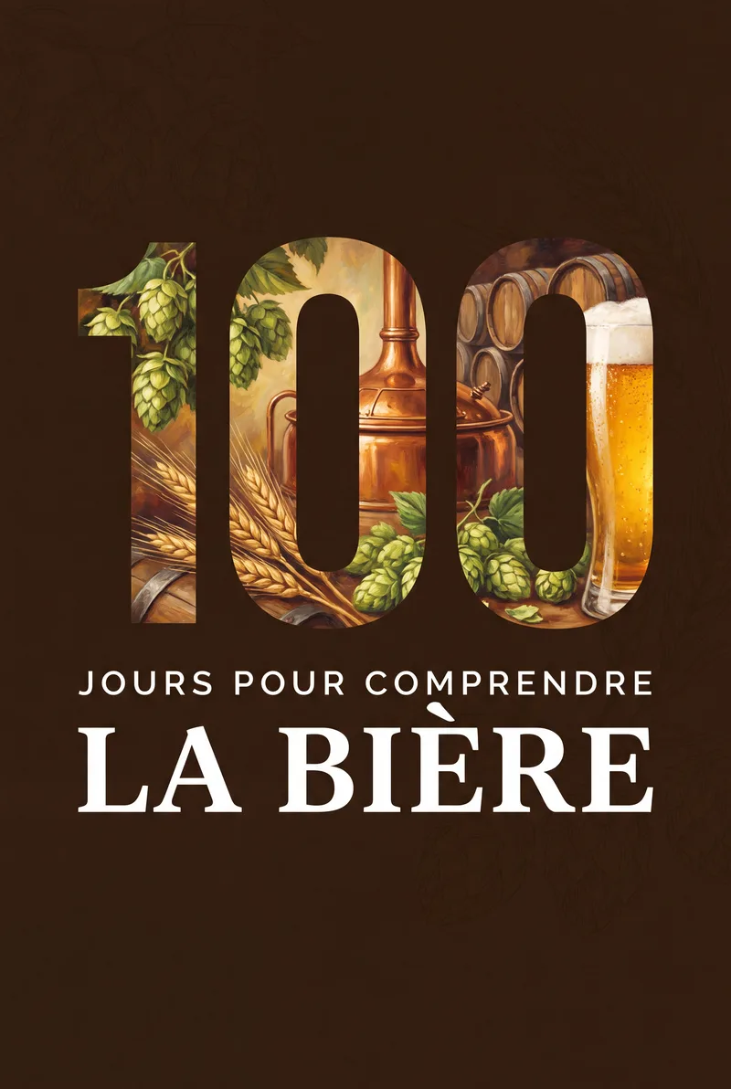 100 Jours pour Comprendre la Bière